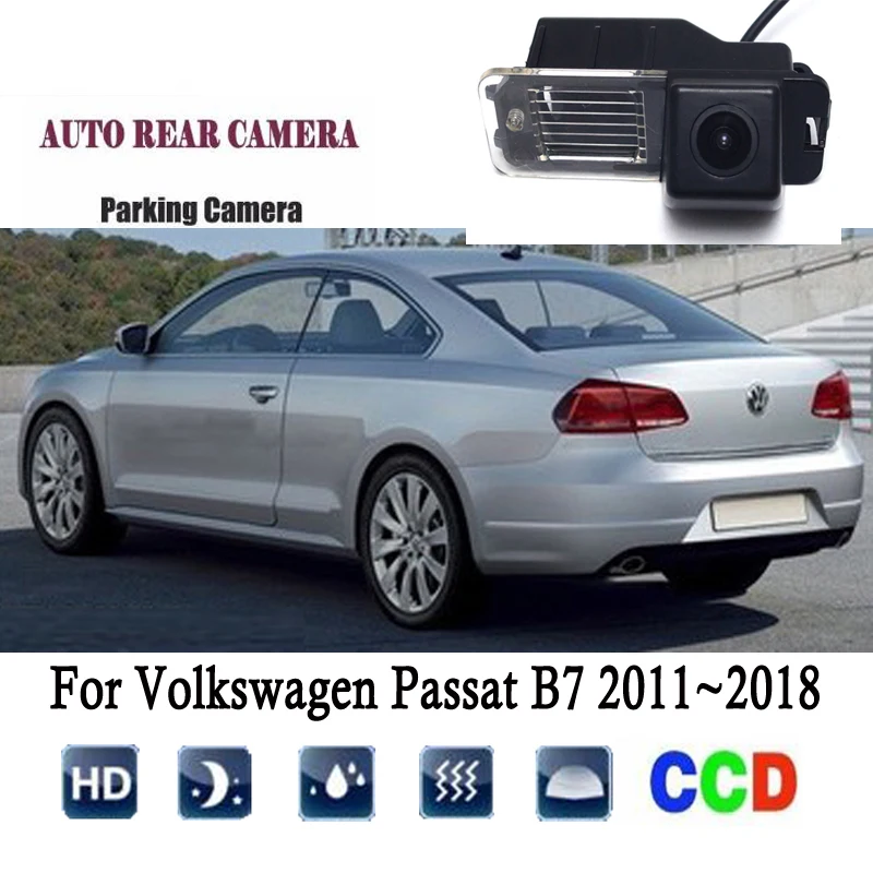 Камера заднего вида для Volkswagen VW Passat B7 2011 ~ 2018 2013 2015 2016 2017 камера ночного