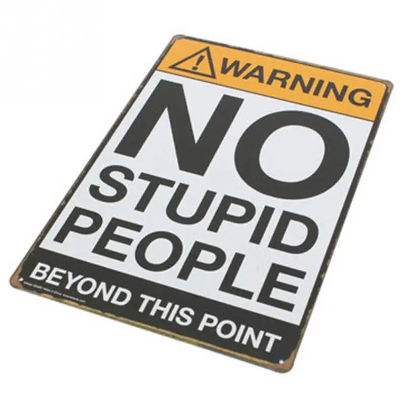 Новая мода не глупые люди Олово знак Винтаж Metal налет Бар Паб Настенный