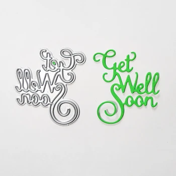 

Get Well Soon Metal Cutting Dies Word Die Stencils for Card Making Scrapbooking DIY Album Decoration Embossing Craft Dies