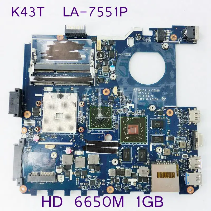 K43T QBL50 LA-7551P HD6650M 1 ГБ материнская плата для ноутбука ASUS K43T K43TA K43TK X43T материнская плата для ноутбука REV 1,0 тестирование работает хорошо