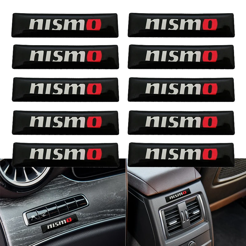 

10Pcs 3D NISMO decoration Sticker Car Auto Body Emblem Badge Decal For Nissan Nismo Qashqai X-Trail Juke Teana Sunny Car Styling