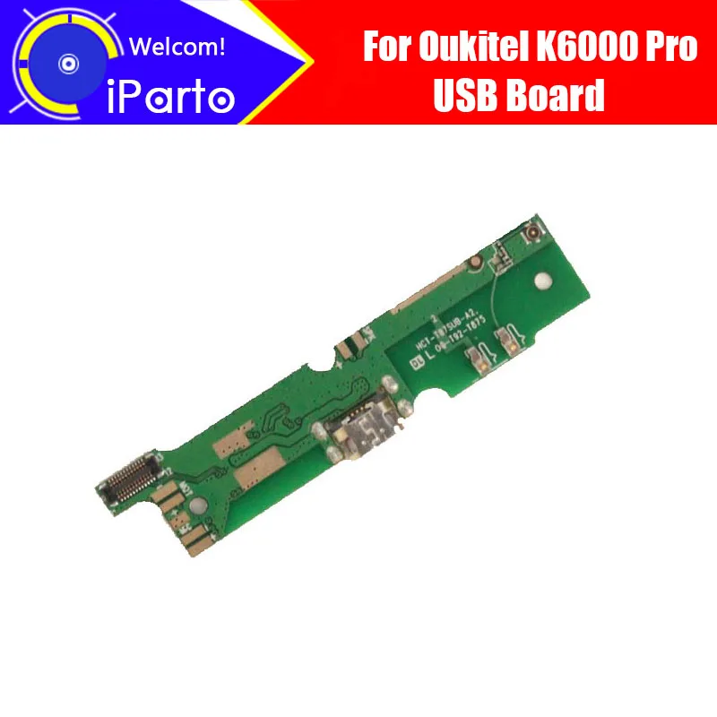 

5.5 inch Oukitel K6000 Pro USB Board 100% New Original USB Charge Board Repair Replacement For K6000 Pro.