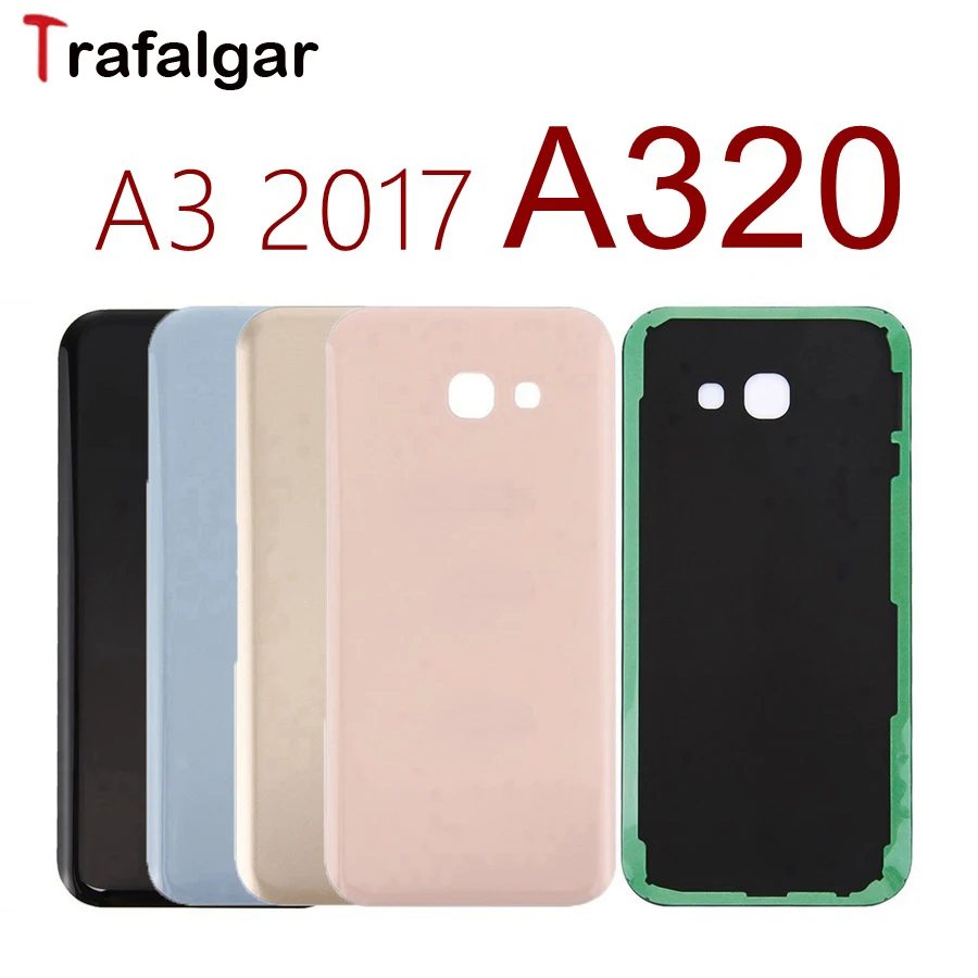 

For SAMSUNG Galaxy A3 2017 Back Glass Battery Cover For 4.7" SAMSUNG A3 2017 Battery Cover A320 Rear Door Housing Case Replace