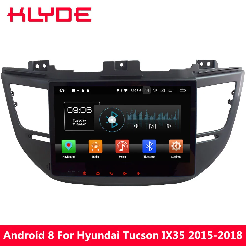 

KLYDE 10.1'' Android 8.0 Octa Core 4GB RAM 32GB ROM Car DVD Multimedia Player Radio For Hyundai Tucson IX35 2015 2016 2017 2018