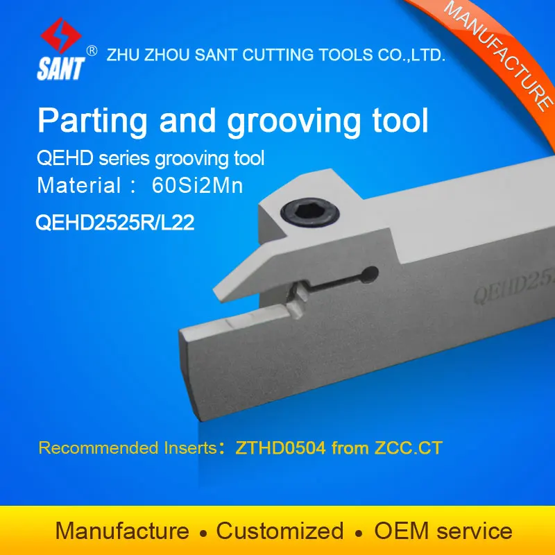 

Zhuzhou Sant External Parting and grooving tools Grooving tool holder QEHD2525L22/QEHD2525R22 with inserts ZTHD0504-MG