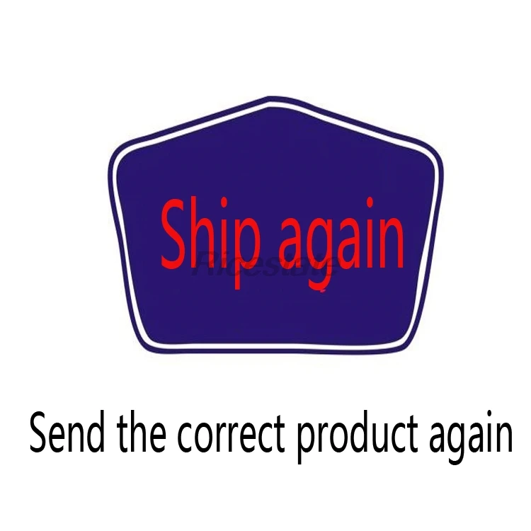 

Ship again after Communication,,For wrong shipping,Send the correct product again,and send gift