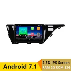 10 "2 + 32 г 2.5D ips Android 7,1 DVD мультимедиа плеер gps для toyota camry 2017 2018 аудио радио стерео навигации