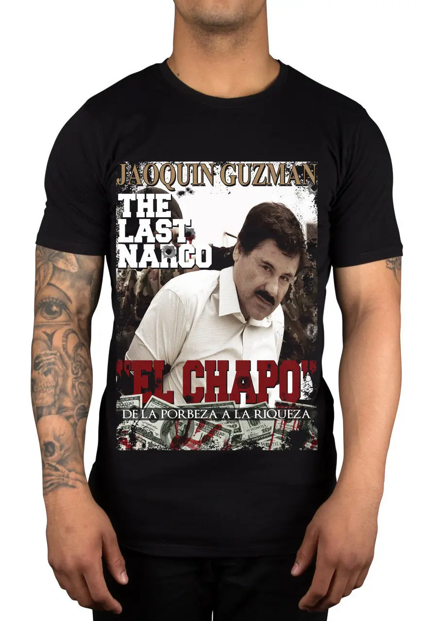 Последний нарко Jaoquin El Chapo Guzman Графический Футболка лорд Мексика тюрьма | Мужская