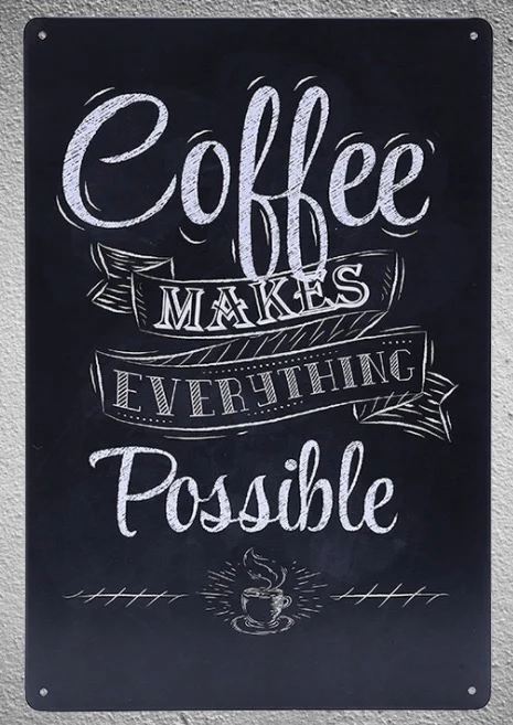 

1 pc Coffee Cappuccino Americano Espresso doppio Java Lattee Tin Plate Sign plaques Man cave vintage Shop store metal poster