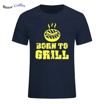 

Summer New Pure Cotton Hip Hop Born To Grill BBQ T-shirt Boy Barbecue Novelty Design Camiseta Printing T shirt Plus Size