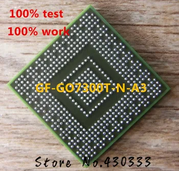 

DC:2011+ 100% tested good product GF-GO7300T-N-A3 GF GO7300T N A3 BGA