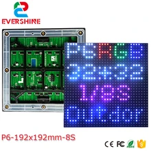 Evershine 6 мм P6 SMD3535 открытый RGB 192x192 мм 32*32 пикселей 1/8 сканирование полноцветный светодиодный модуль высокой яркости Шэньчжэнь завод