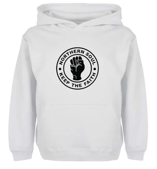 

Unisex Fashion NORTHERN SOUL KEEP THE FAITH Hoodie Men's Boy's Women's Girl's winter jacket Sweatshirt For Birthday Parties