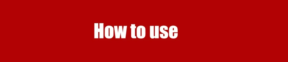 How to use