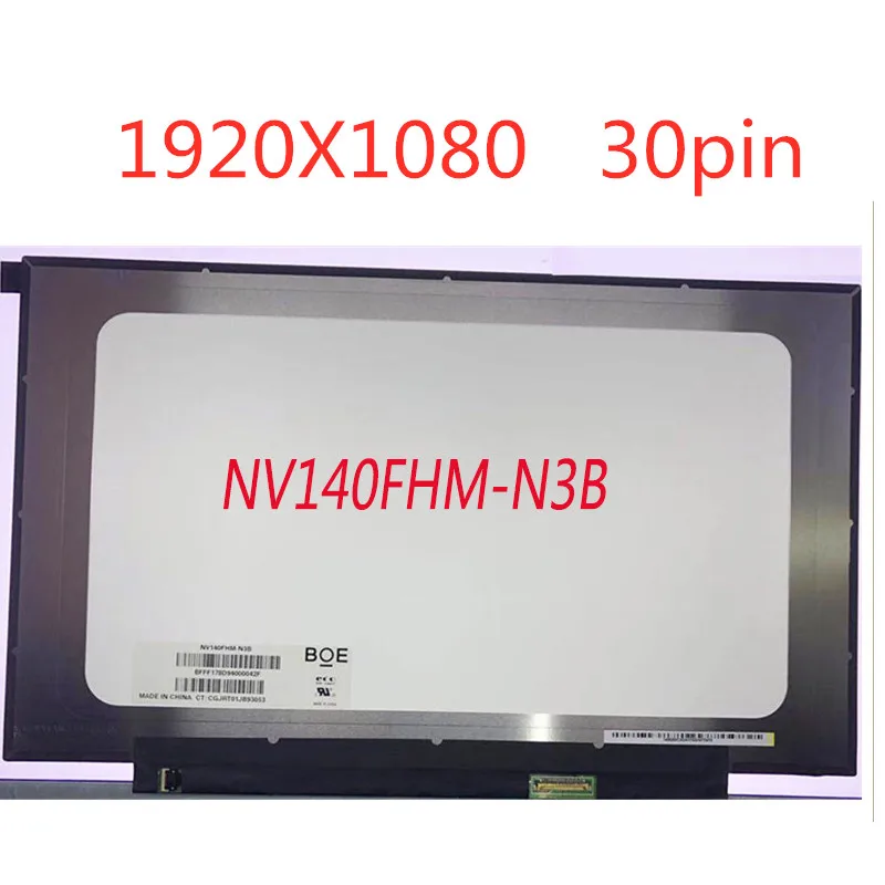

Free shipping 14.0" FHD 1920X1080 30pin Glossy Replacement IPS Screen NV140FHM-N3B LED Display LCD Screen Matrix for Laptop