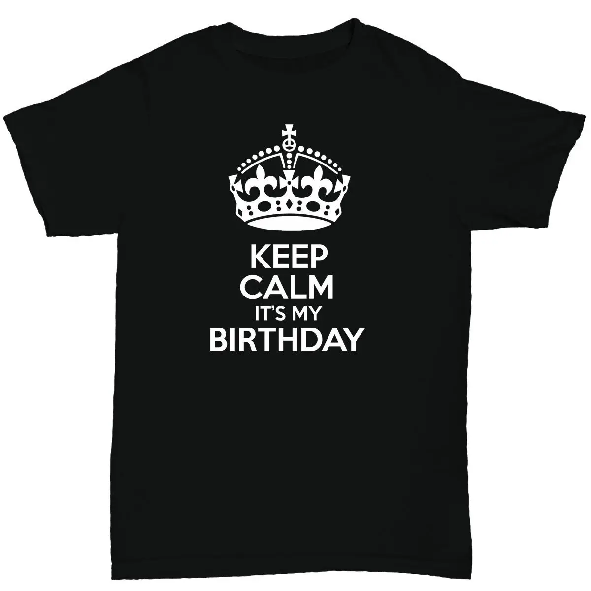 И надписью keep calm с it's my birthday Для мужчин's футболка Забавный веселый принт