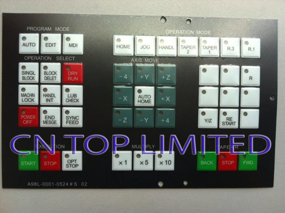 

FANUC A98L-0001-0524#S 02 numerical control machine operation panel Keypad Membrane
