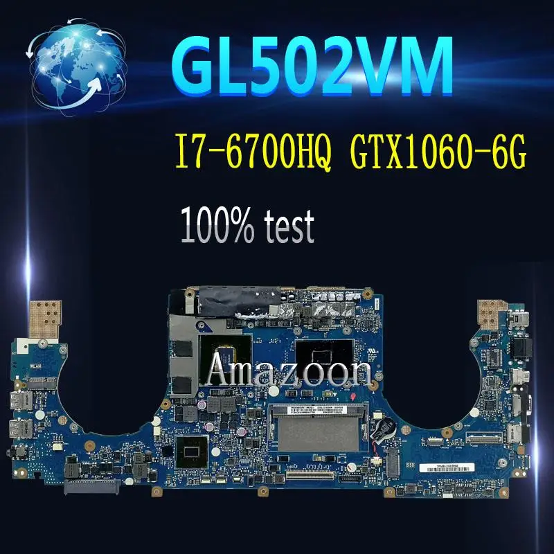  Amazoon ROG GL502VM Laptop motherboard for ASUS GL502VM GL502VML GL502V GL502 original mainboard 8G