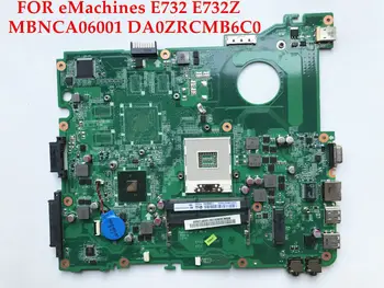

High quality laptop motherboard for eMachines E732 E732Z MBNCA06001 DA0ZRCMB6C0 HM55 PGA989 DDR3 100% Fully tested