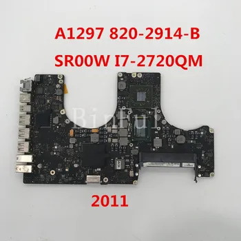 

High quality For 17 A1297 Laptop motherboard 820-2914-B With SR00W I7-2720QM CPU 2011 100% full Tested