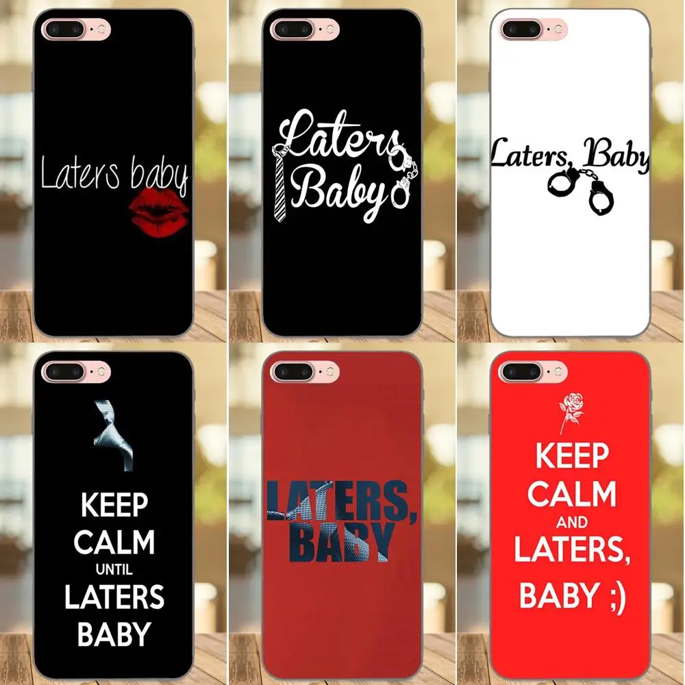 Laters Baby Fifty Shades Of серый для Galaxy C5 C7 J1 J2 J3 J330 J5 J6 J7 J730 2017 Ace Core Duo Max Mini Plus Prime