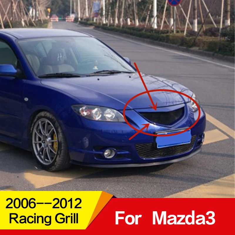 

Use for old Mazda3 racing grill 2006--2012 year Mazda 3 Automobile refitting Front Center Racing Grills Grille Cover No car logo