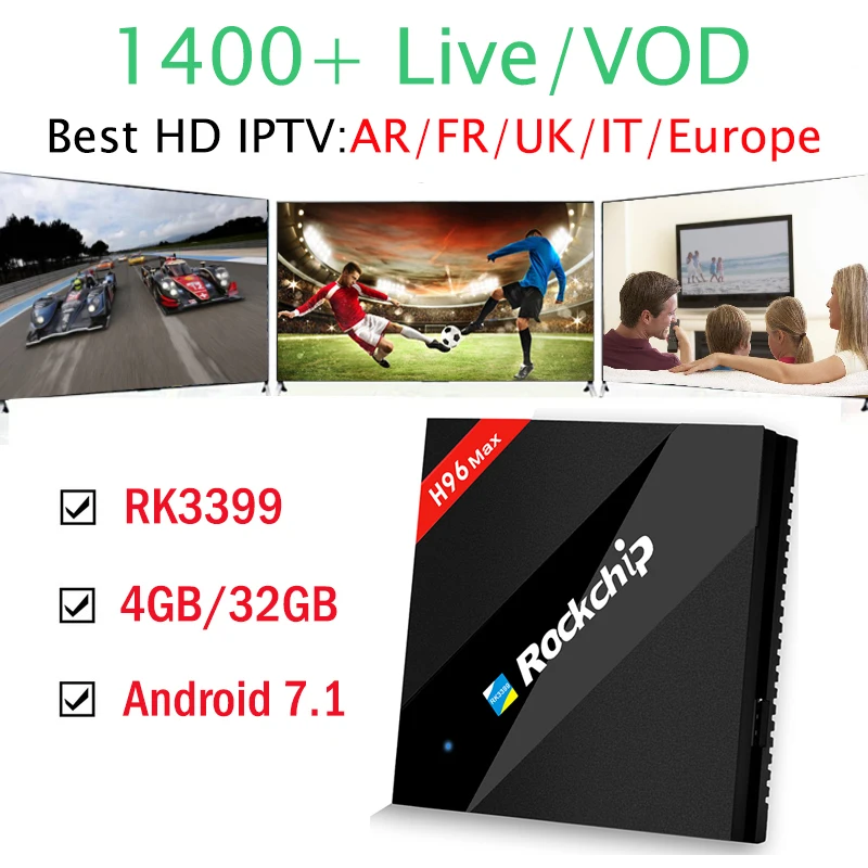 

4GB 32GB Android 7.1 Smart TV Box RK3399 1400+ IPTV Channels 1 Year Arabic French Italy IPTV Subscription H96 MAX 4K HD IPTV Box