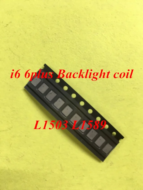 

3pcs-200pcs For iPhone 6 6G 6 Plus back light coil inductor L1503 L1589