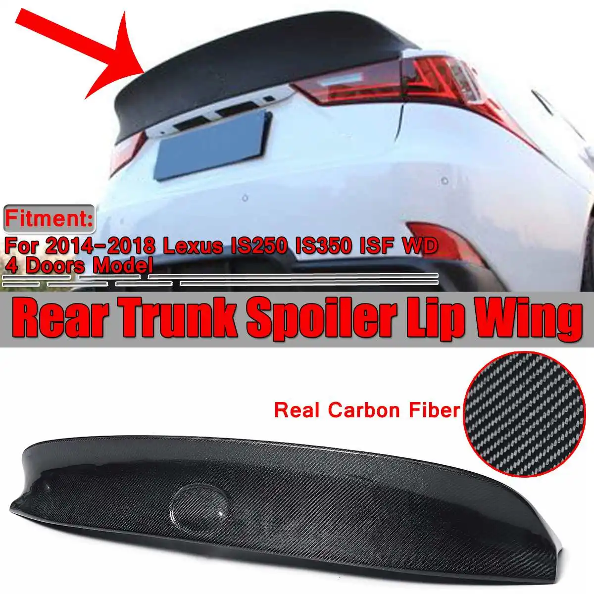 

New Real Carbon Fiber/Resin Car Rear Trunk Boot Lip Spoiler Wing Lip For Lexus IS250 IS350 ISF WD 4 Doors 2014-2018 Wing Spoiler