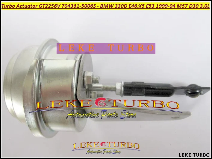 TURBO Wastegate Actuator of GT2256V 704361-5006S 704361 Turbocharger For BMW 330D E46;X5 E53 1999-04 Engine M57 D30 3.0L 184HP (5)