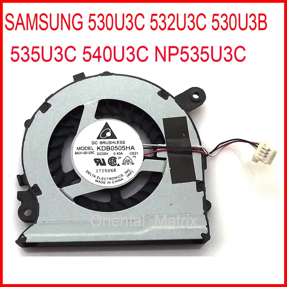 

Free Shipping KDB0505HA-CE21 BA31-00125C 5V 0.4A For SAMSUNG NP535U3C 530U3C 532U3C 530U3B 535U3C 540U3C CPU Cooling Fan