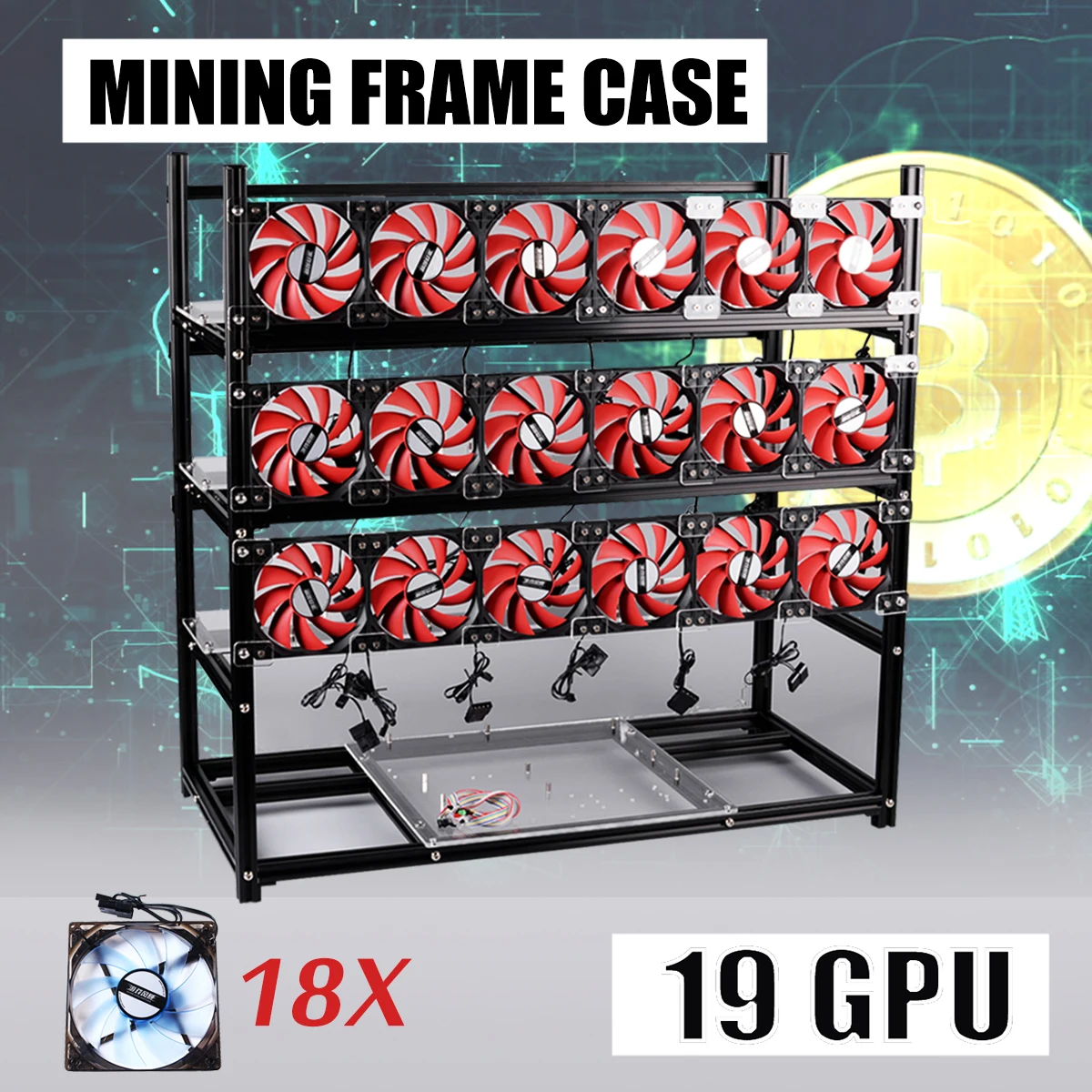

Open Air Frame Miner 19 GPU Mining Rig Frame+18 Fan For ETH Bitcoin Ethereum BTC Black/ Silver