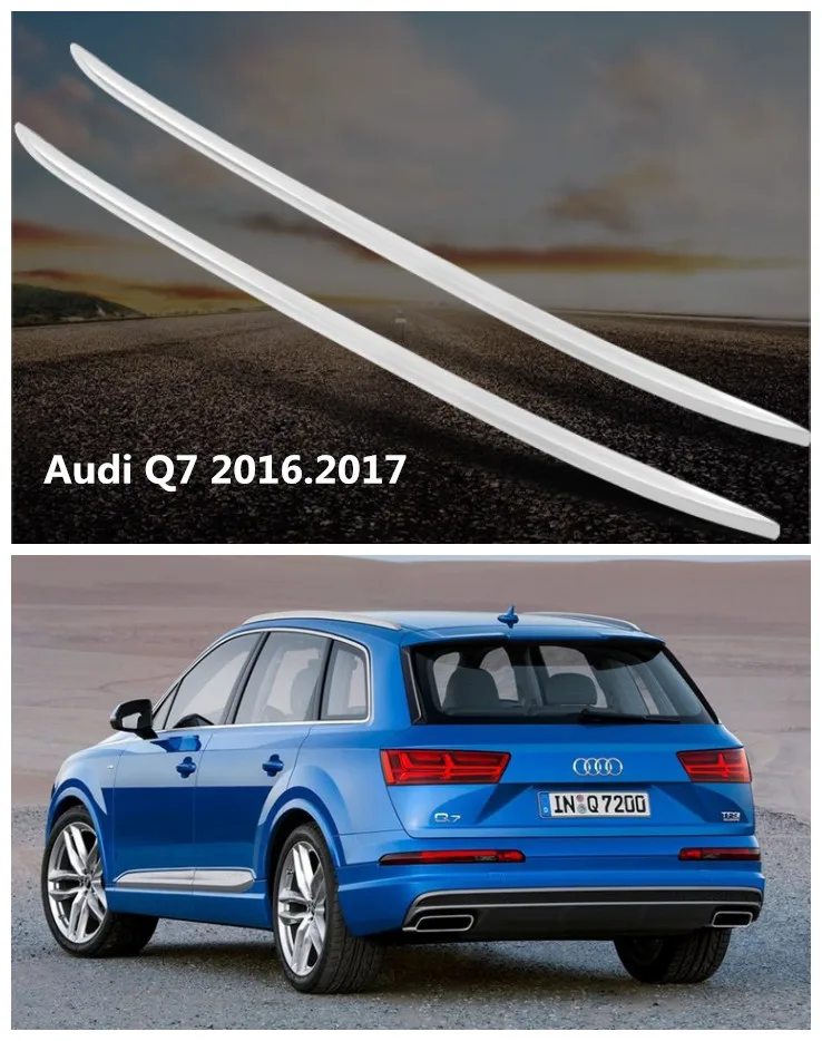  Auto Roof Racks Luggage Rack For Audi Q7 2016.2017 High Quality Aluminum Paste Installation Car Acc