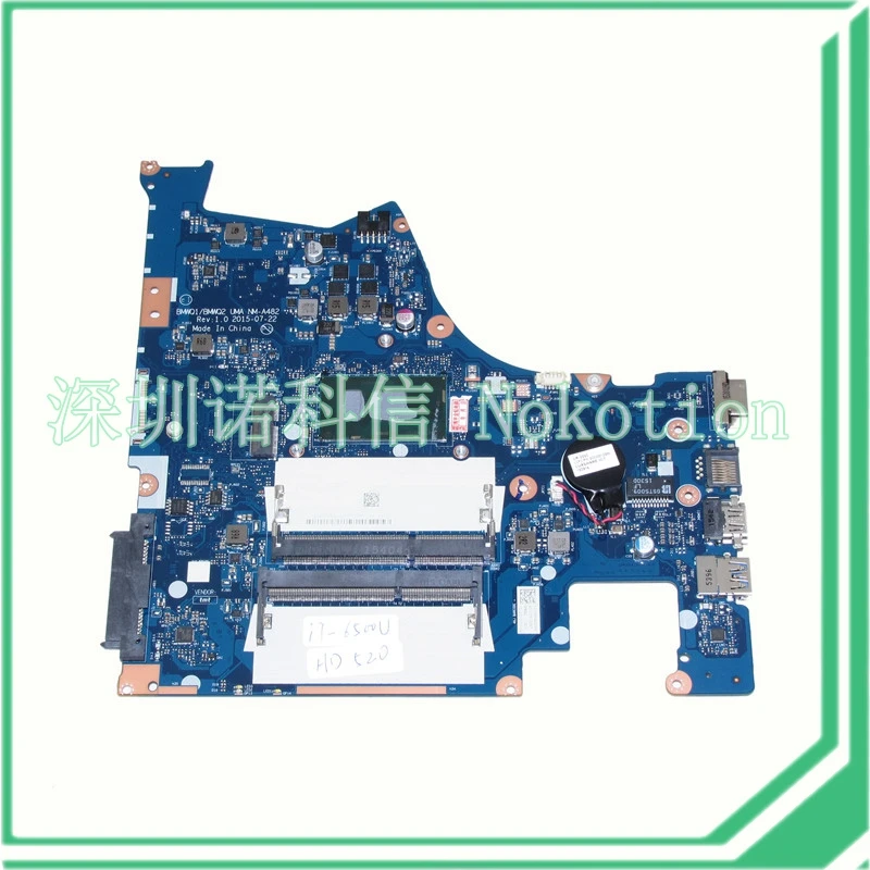 

NOKOTION BMWQ1 BMWQ2 UMA NM-A482 Rev 1.0 2015-07-22 for lenovo laptop motherboard core i7-6500U CPU+HD 520 DDR3L