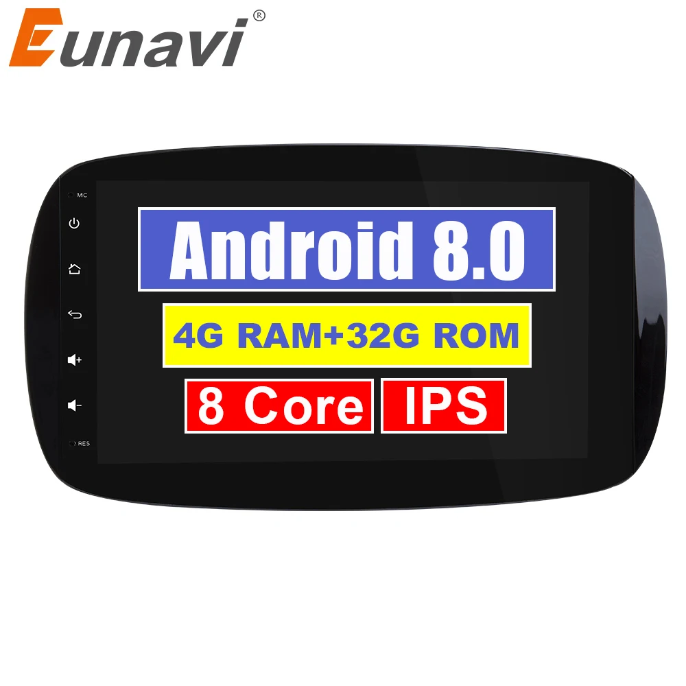 

Eunavi 1 Din Octa core 9'' Android 8.0 Car radio stereo 4G RAM Autoradio GPS Navigation for Mercedes-Benz smart Stereo Video