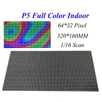 

100PCS LED Module Screen Display P5 320*160MM 64*32 Dots 1/16 Scan Full Color