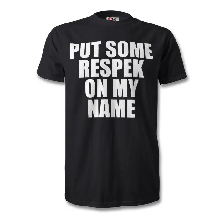 PUT SOME RESPEK ON MY NAME T SHIRT BIRDMAN QUOTE UNISEX RESPECT BREAKFAST Gift Print T-shirt,Hip Hop Tee Shirt,NEW ARRIVAL tees PUT SOME RESPEK ON MY NAME T SHIRT BIRDMAN QUOTE UNISEX RESPECT BREAKFAST Gift Print T-shirt,Hip Hop Tee Shirt,NEW ARRIVAL tees