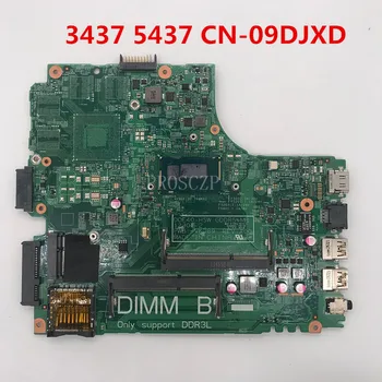 

Free shipping For Inspiron 3437 5437 Laptop Motherboard CN-09DJXD 09DJXD 9DJXD 12307-2 With SR1DU 2955U CPU working well