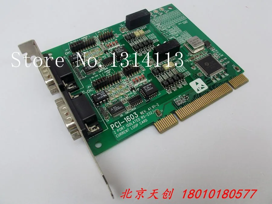 

[SAA] Beijing spot Advantech PCI-1603 A1 isolation dual-port RS-232 / current loop communication card