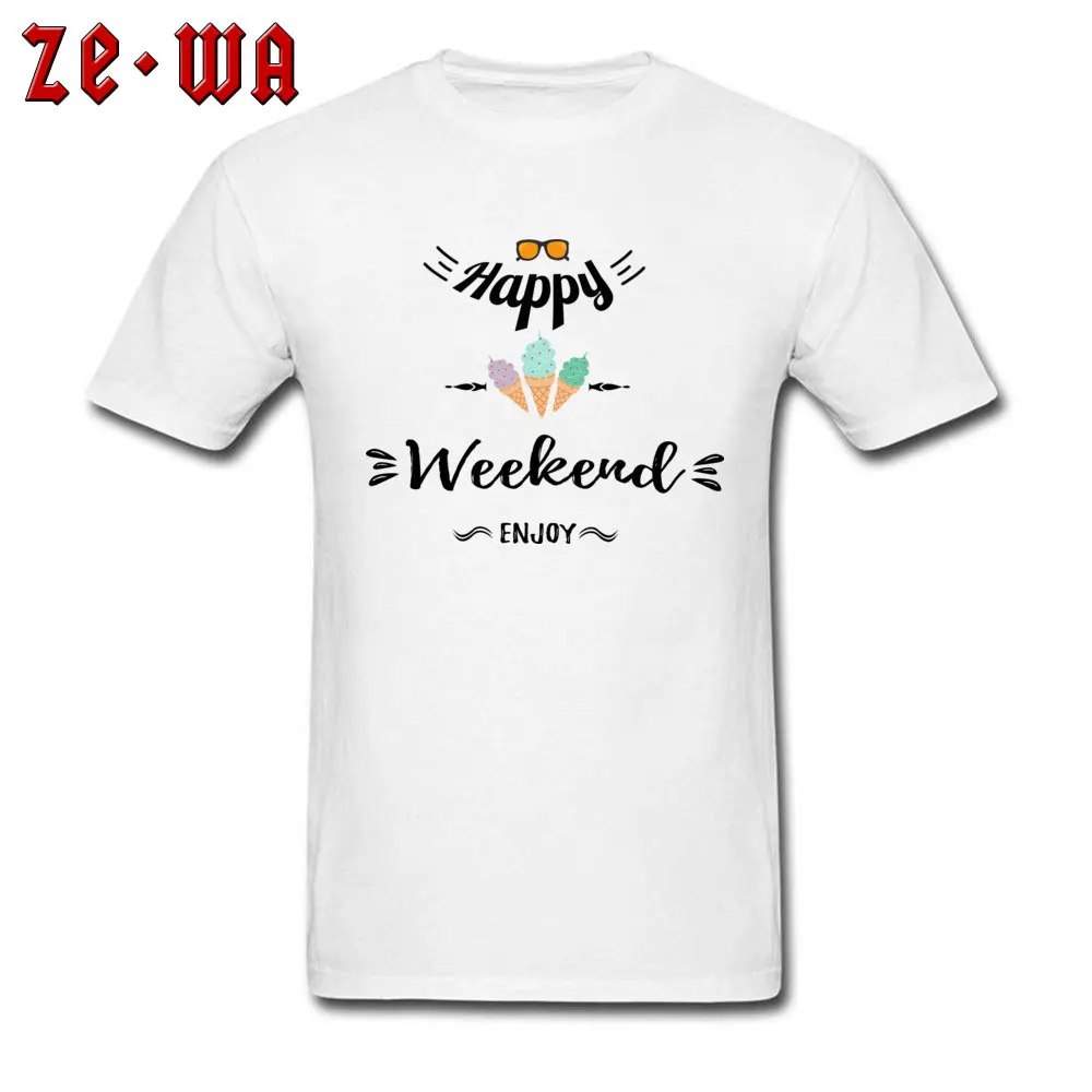 Pure Cotton Men Short Sleeve Happy weekend Tshirts Printed On Tops & Tees Funky Casual Round Neck Sweatshirts Free Shipping Happy weekend white