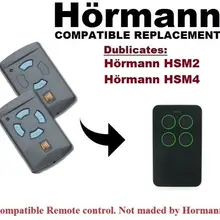 Для Hormann HSM2, HSM4 868 МГц(только голубые пуговицы) дубликатор дистанционного управления не совместим с BS версии