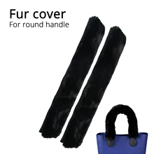 2018 Long Short Cable Fur Hook Loop Fastener Sleeve Cover for Round Leather Handle for O Bag for Obag Women Bag Shoulder Handbag