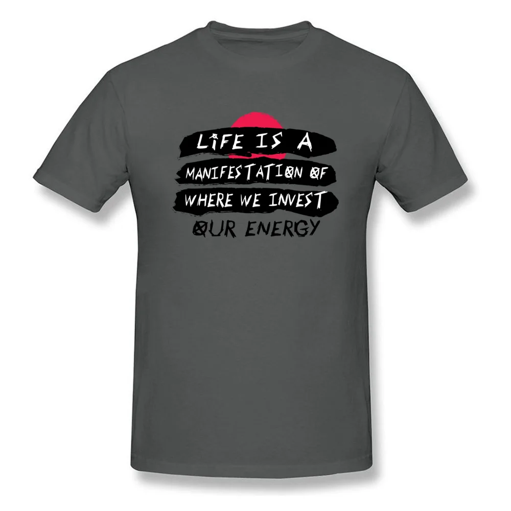 Life is a Manifestation T Shirt New Design Short Sleeve Cool Cotton Crew Neck Mens Tees Summer Sweatshirts Summer/Autumn Life is a Manifestation carbon