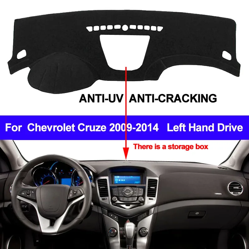 

TAIJS Car Dashboard Cover Dash Mat For Chevrolet Cruze 2009 - 2013 2014 Have A Storage Box Non-slip Pad Carpet Anti-UV Sun Shade