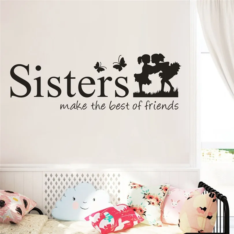 Fashion design Wall Sticker for furniture Sisters Wake The Best OF Friends PVC Wall Sticker Home Decor DIY Art (1)