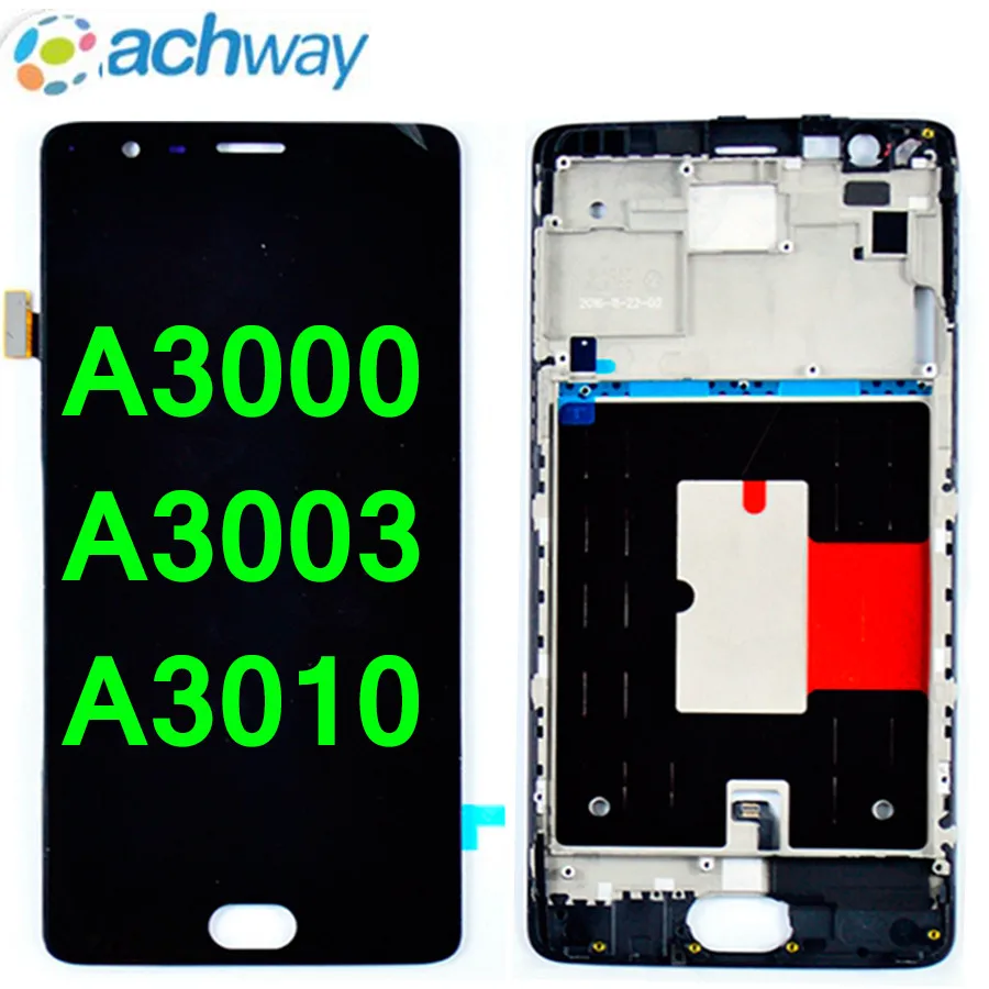 

Oneplus 3 A3000 A3003 LCD Display Touch Screen Digitizer Assembly With Frame 5.5" OnePlus 3T LCD Screen A3010 Replacement Parts