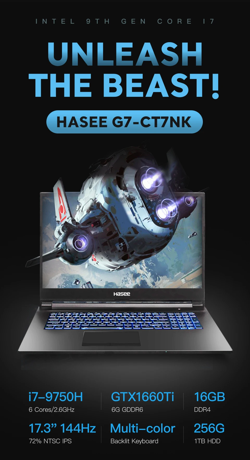 Ноутбук hasee G7-CT7NK для игр(Intel 9Gen i7-9750H+ GTX1660Ti 6G GDDR6/16G ram/256G SSD+ 1T HDD/17,3 ''144 HZ 72% NTSC ips/DOS