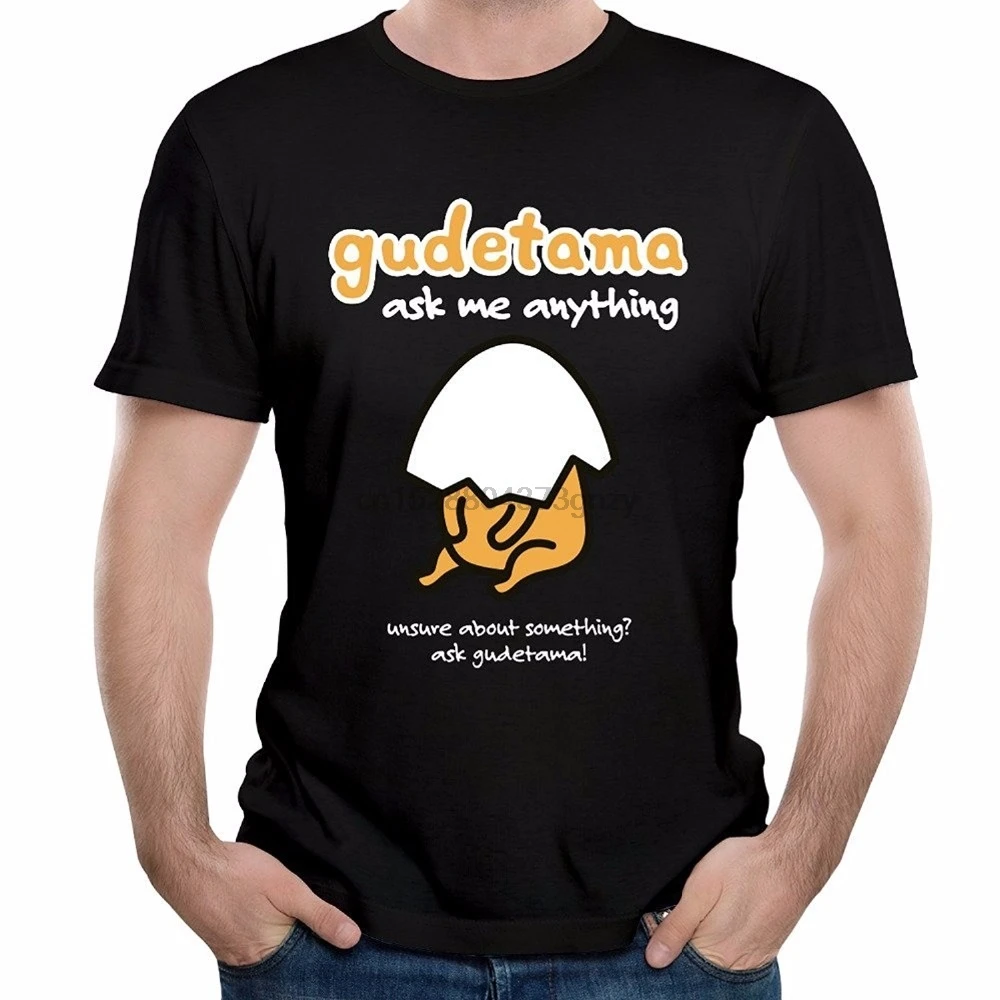 

Summer Mens T Shirt 2019 New Fashion T-Shirt Gudetama The Lazy Egg Ask Me Any things Men Cotton O-Neck Slim Short T-Shirts