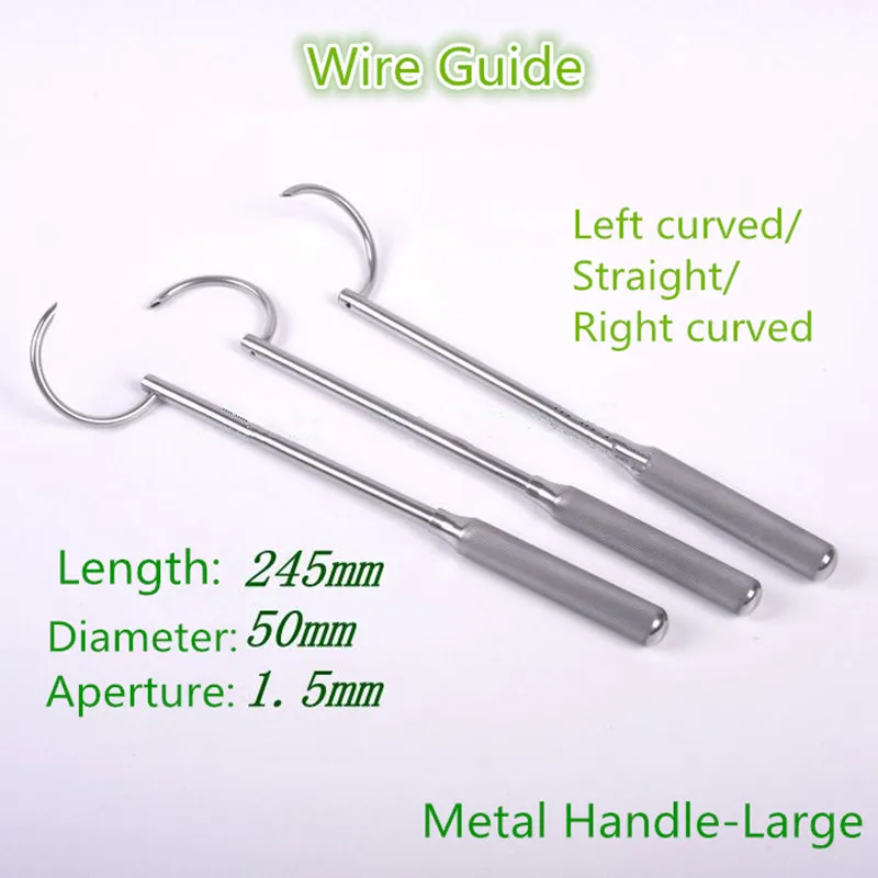 

1pcs Metal handle Wire Passers Wire Guider Veterinary orthopedics Instrument