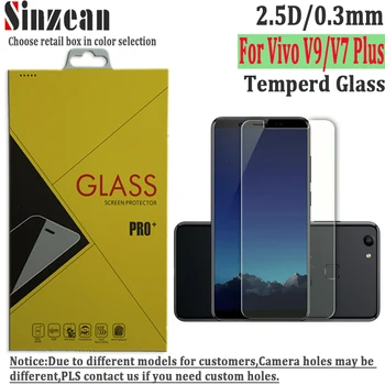 

Sinzean 100pcs/lot For Vivo V7 Plus tempered glass 2.5D 0.3mm 9H For Vivo V9 screen protector Film with retail box